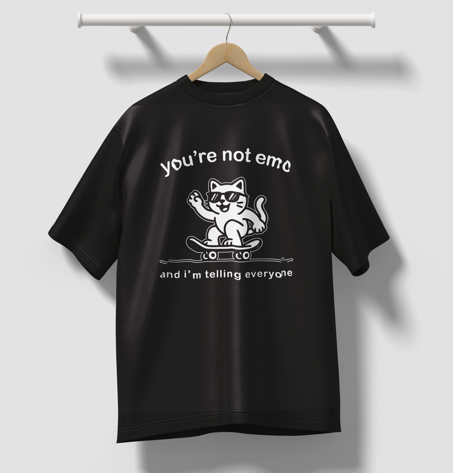 You're not emo.. T-shirt